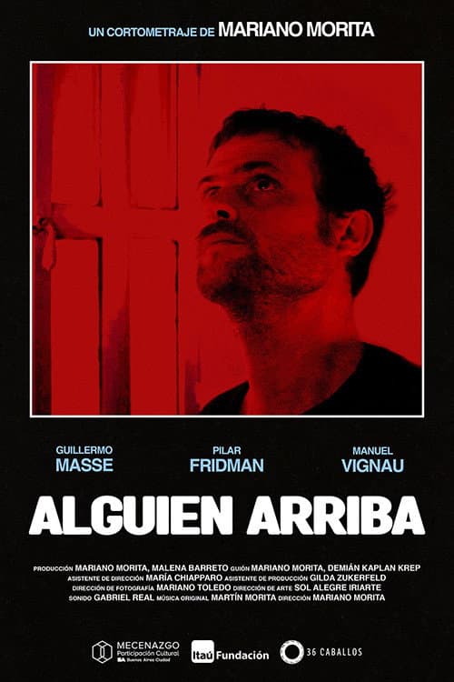 Постер: Alguien Arriba