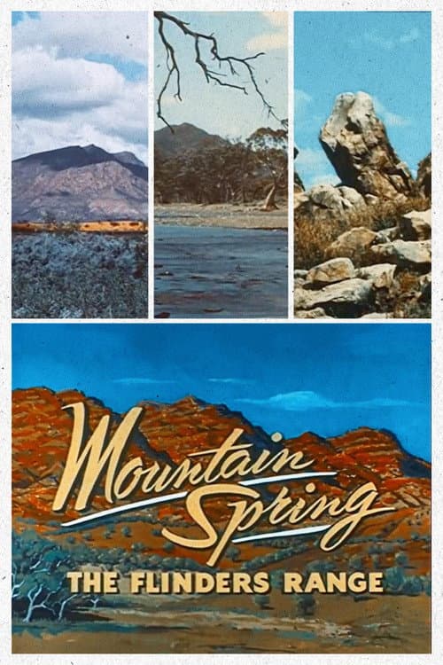 Постер: Mountain Spring: The Flinders Range
