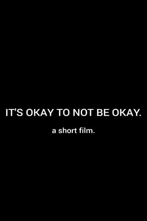 Постер: It's Okay To Not Be Okay