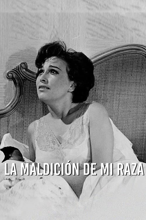 Постер: La maldición de mi raza
