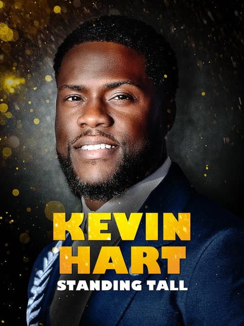 Постер: Kevin Hart: Standing Tall