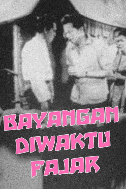 Постер: Bayangan Diwaktu Fajar