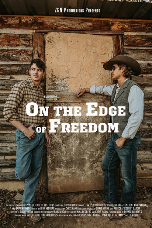 Постер: On the Edge of Freedom