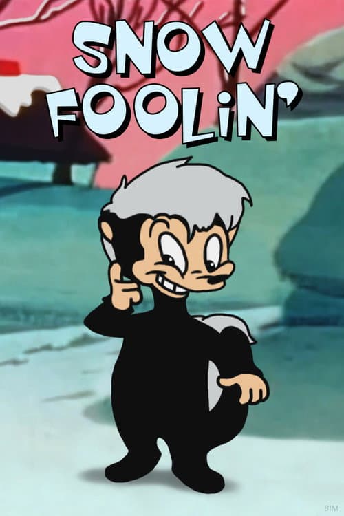 Постер: Snow Foolin'
