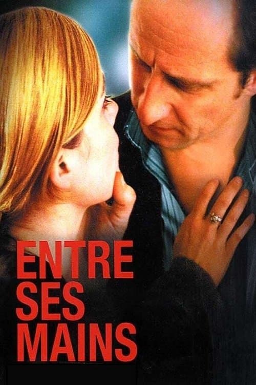 Постер: Entre ses mains
