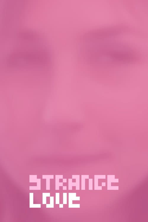 Постер: Strange Love