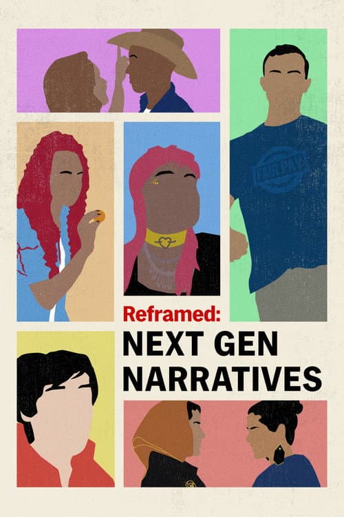 Постер: Reframed: Next Gen Narratives
