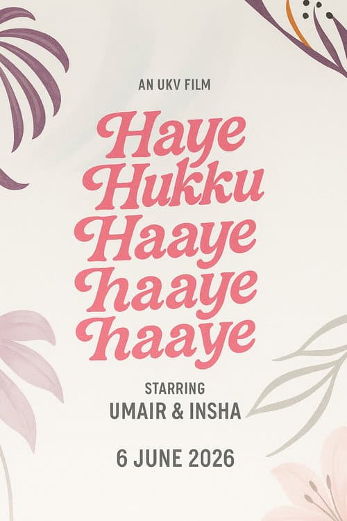 Постер: Haye Hukku Haye Hukku Haaye Haaye Haaye