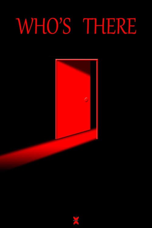 Постер: Who's There?