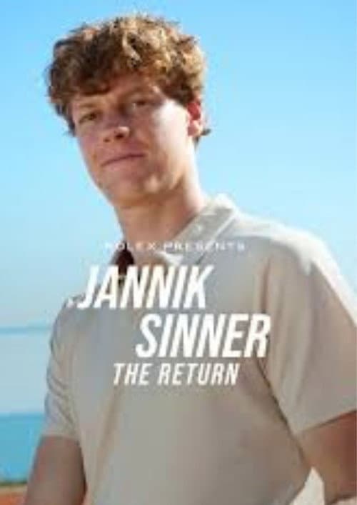 Постер: Jannik Sinner: The Return