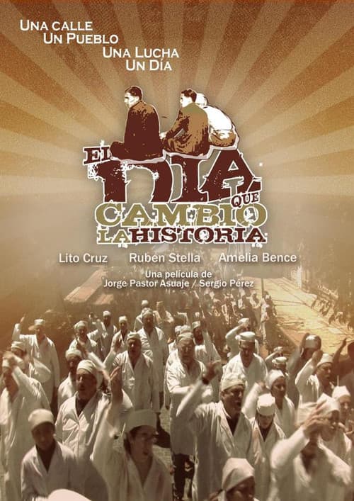Постер: El día que cambió la historia