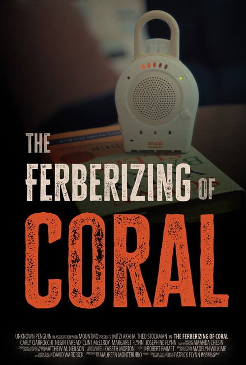 Постер: The Ferberizing of Coral