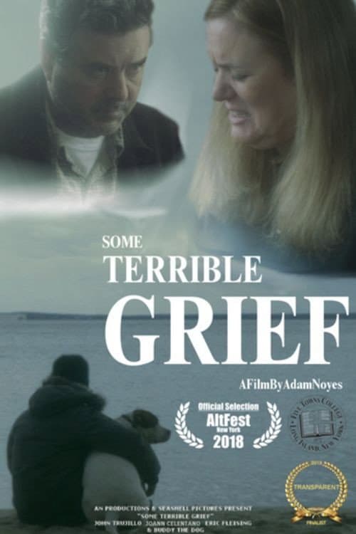Постер: Some Terrible Grief