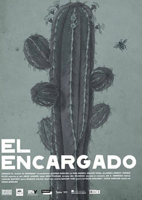Постер: El Encargado