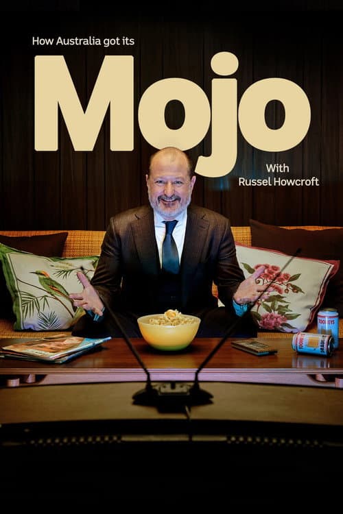 Постер: How Australia got its Mojo