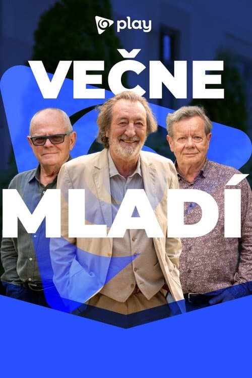 Постер: Večne mladí