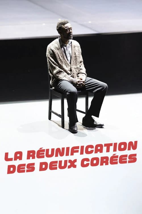 Постер: La Réunification des deux Corées