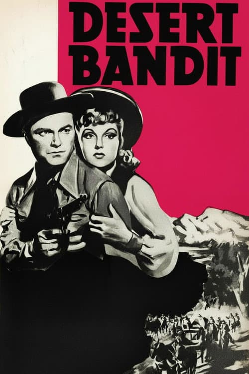 Постер: Desert Bandit
