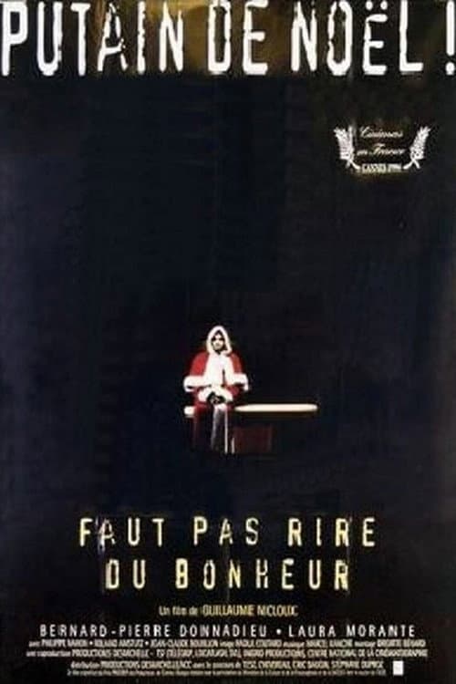 Постер: Faut pas rire du bonheur