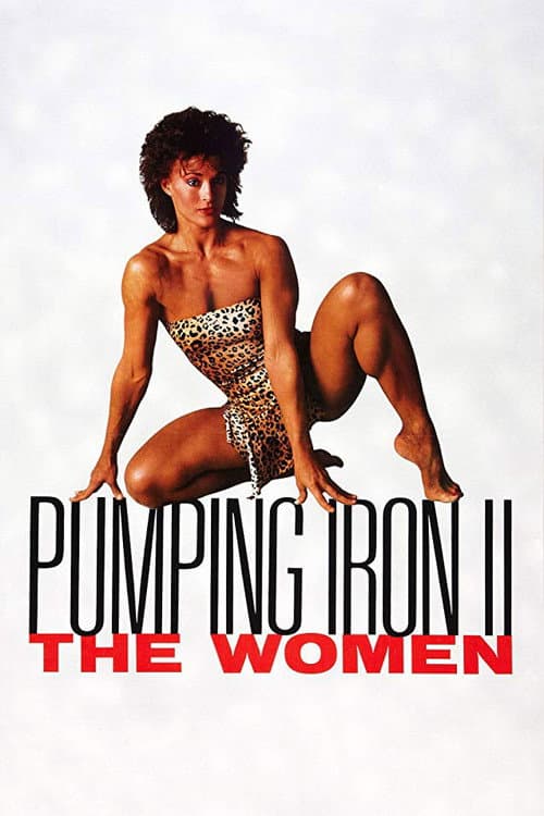 Постер: Pumping Iron II: The Women