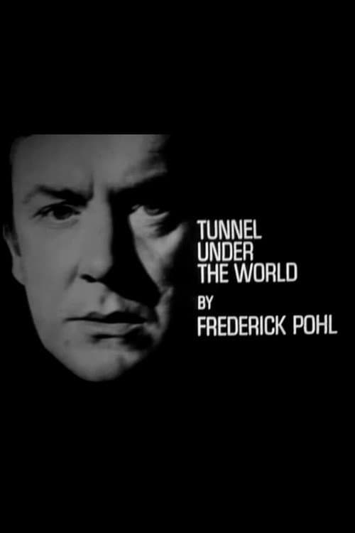 Постер: Tunnel Under the World