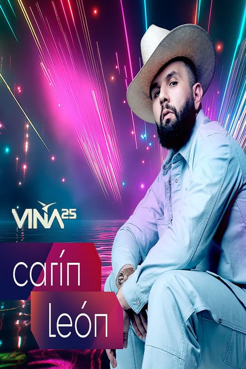 Постер: Festival de Viña del Mar 2025: Carín León