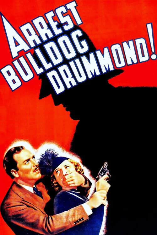 Постер: Arrest Bulldog Drummond