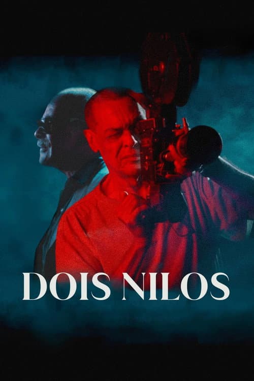 Постер: Dois Nilos