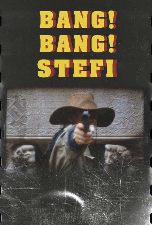 Постер: Bang Bang Stefi!