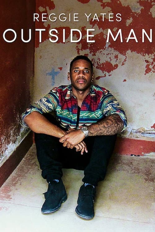Постер: Reggie Yates: Outside Man