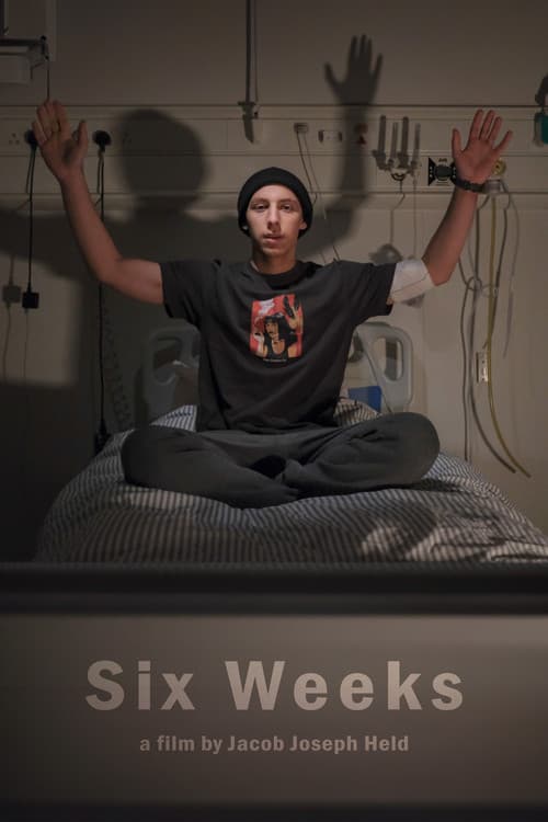 Постер: Six Weeks
