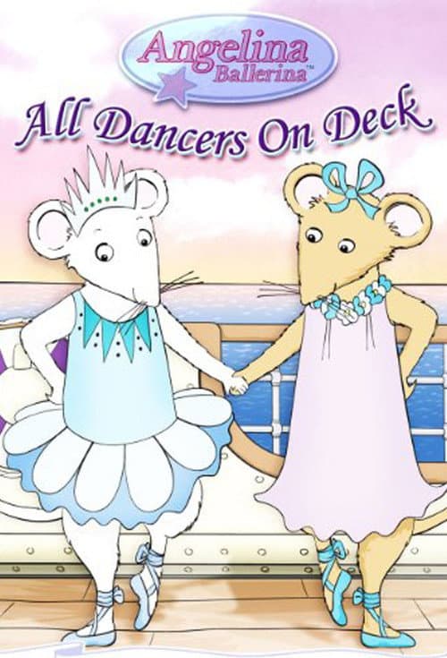 Постер: Angelina Ballerina: All Dancers on Deck