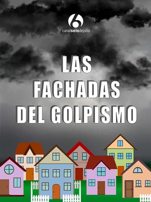 Постер: Las fachadas del golpismo