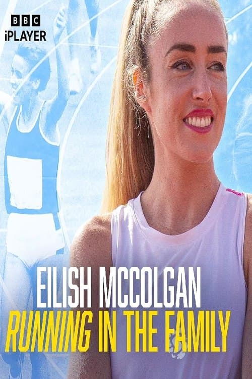 Постер: Eilish McColgan: Running in the Family
