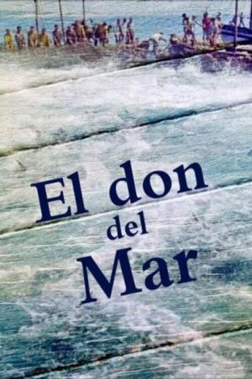 Постер: El don del mar