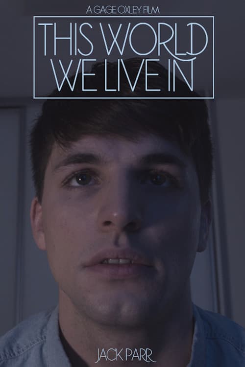 Постер: This World We Live In