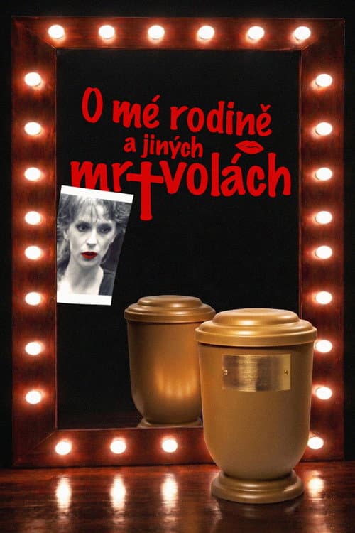 Постер: O mé rodině a jiných mrtvolách