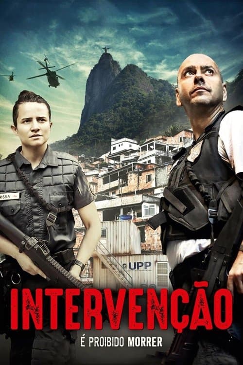 Постер: Intervenção, É Proibido Morrer