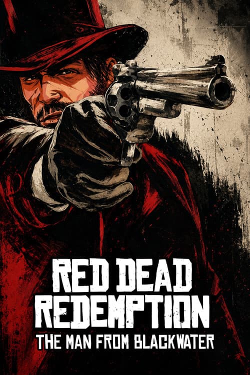 Постер: Red Dead Redemption: Человек из Блэкуотер