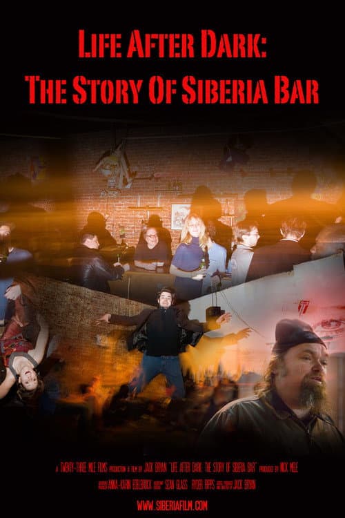 Постер: Life After Dark: The Story of Siberia Bar