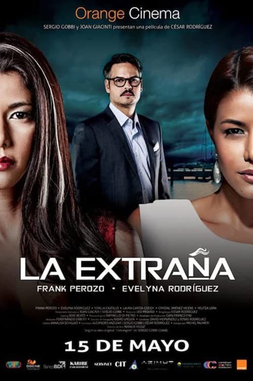 Постер: La Extraña