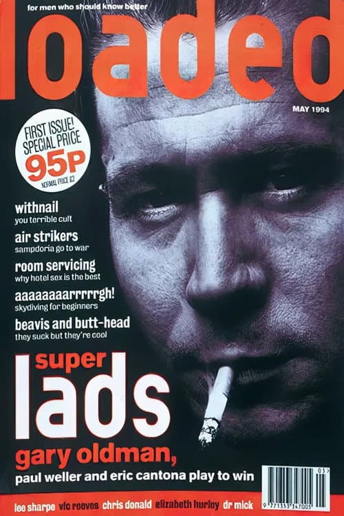 Постер: Loaded: Lads, Mags & Mayhem