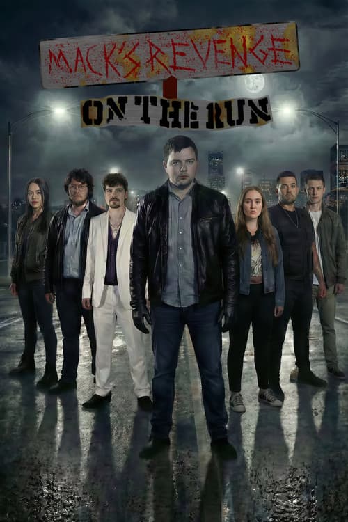 Постер: Mack's Revenge: On The Run
