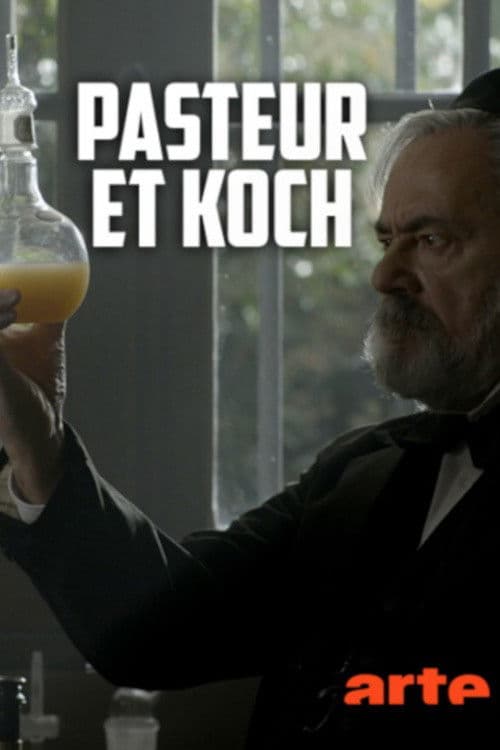 Постер: Pasteur et Koch : Un duel de géants dans la guerre des microbes