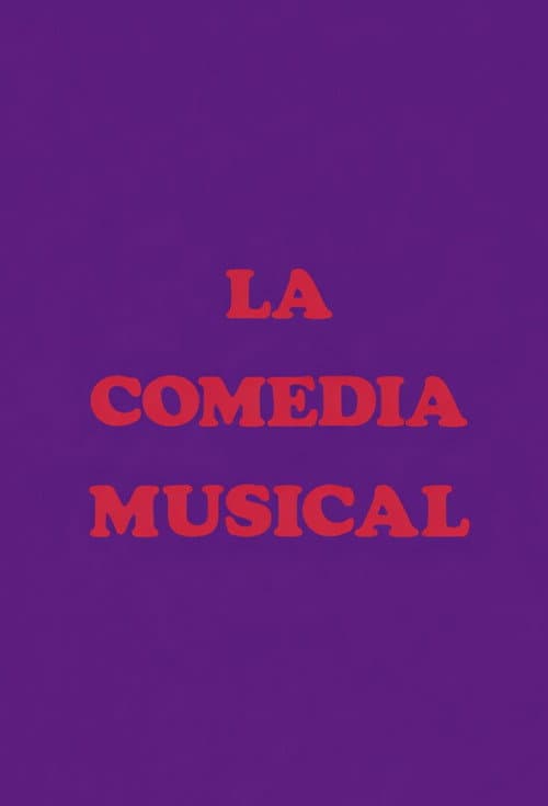 Постер: La Comedia Musical Española