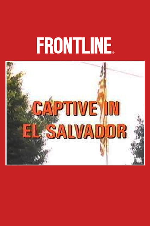 Постер: Captive in El Salvador