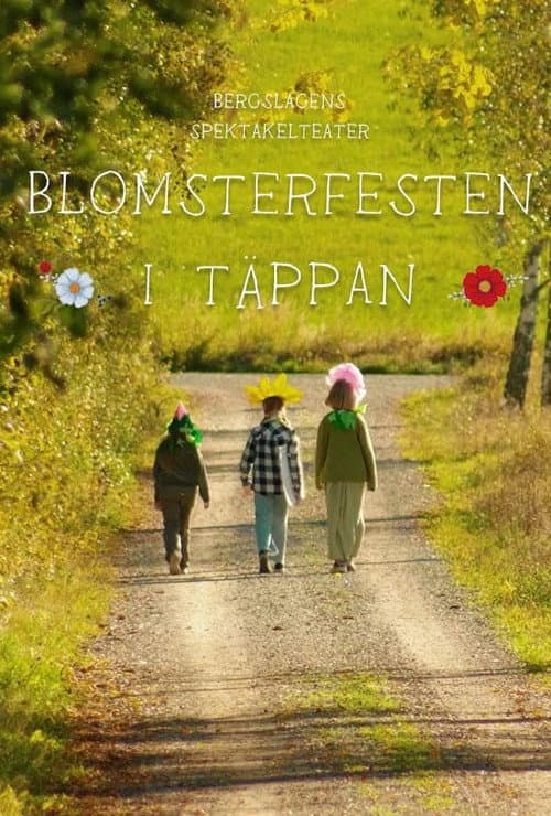 Постер: Blomsterfesten i täppan