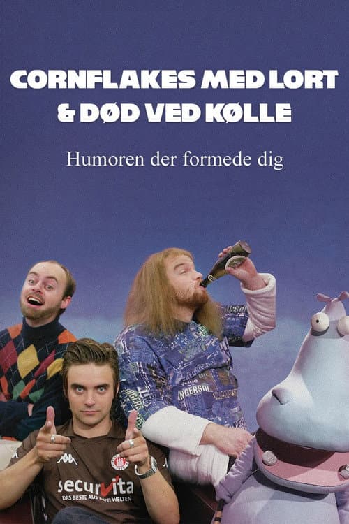 Постер: Cornflakes med lort og død ved kølle - humoren der formede dig