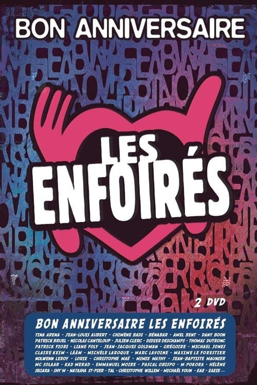 Постер: Les Enfoirés 2014 - Bon anniversaire Les Enfoirés