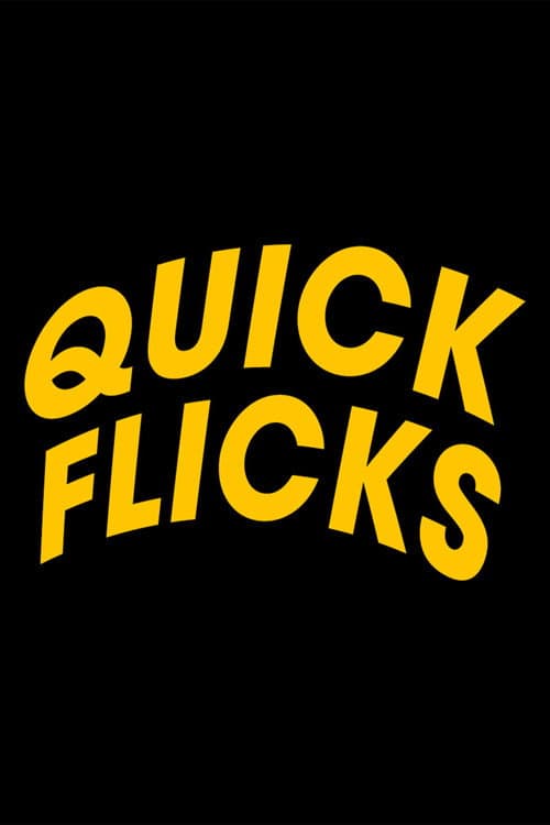 Постер: Quick Flicks